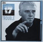7” single Heven 17 “Trouble”