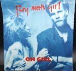 7” single “Boy meets Girl” “Oh Girl”